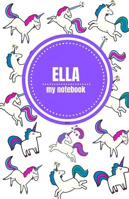 Ella - Unicorn Notebook - Personalized Journal/Diary - Fab Girl/Women’’s Gift - Christmas Stocking Filler - 100 lined pages