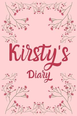 Kirsty’’s Diary: Kirsty Named Diary/ Journal/ Notebook/ Notepad Gift For Kirsty’’s, Girls, Women, Teens And Kids - 100 Black Lined Pages