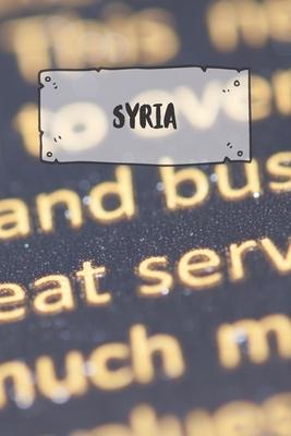 Syria: Ruled Travel Diary Notebook or Journey Journal - Lined Trip Pocketbook for Men and Women with Lines