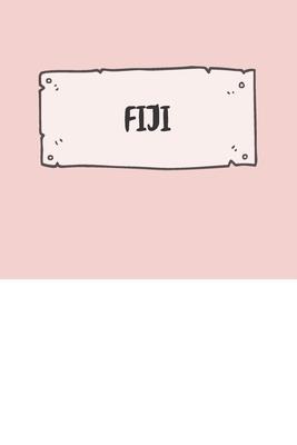 Fiji: Ruled Travel Diary Notebook or Journey Journal - Lined Trip Pocketbook for Men and Women with Lines