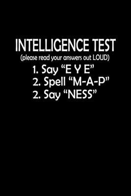 Intelligence test 1. Say eye 2. Spell M-A-P 3. Say Nes: Food Journal - Track your Meals - Eat clean and fit - Breakfast Lunch Diner Snacks - Tim