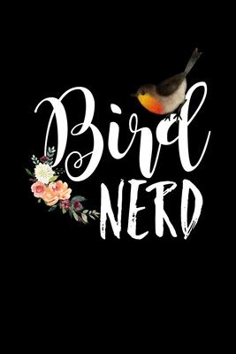 Bird Nerd: Composition Lined Notebook Journal for Bird Watchers