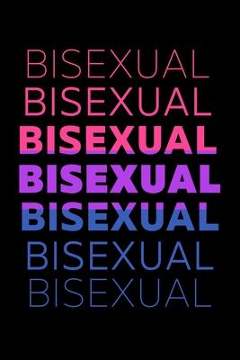 Bisexual: Composition Lined Notebook Journal for Pride LGBT