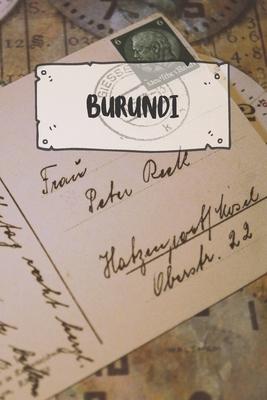 Burundi: Ruled Travel Diary Notebook or Journey Journal - Lined Trip Pocketbook for Men and Women with Lines