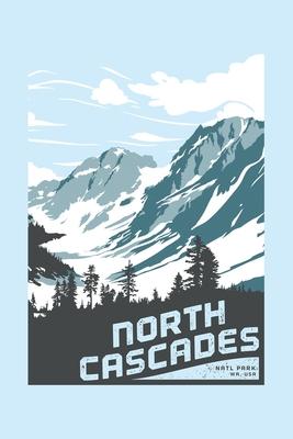 North Cascades Natl Park WA USA: North Cascades National Park Lined Notebook, Journal, Organizer, Diary, Composition Notebook, Gifts for National Park