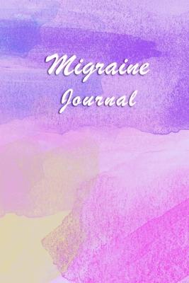 Migraine Journal for Woman: Headache Daily Log & Management - Record Intensity, Location, Duration, Triggers, Relief Measures & More - Portable -