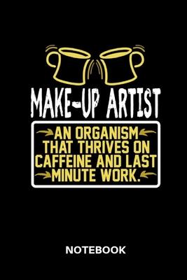 Make-Up Artist Notebook: Lined notebook for make-up artists to track all informations of daily work life for men and women