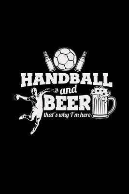 Handball and beer: Handball - 6x9 - blank with numbers paper - notebook - notes