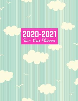 2020-2021 Two Year Planner: January 1, 2020 to December 31, 2021 - Weekly & Monthly View Planner, Organizer & Diary - Art Cover 00023188