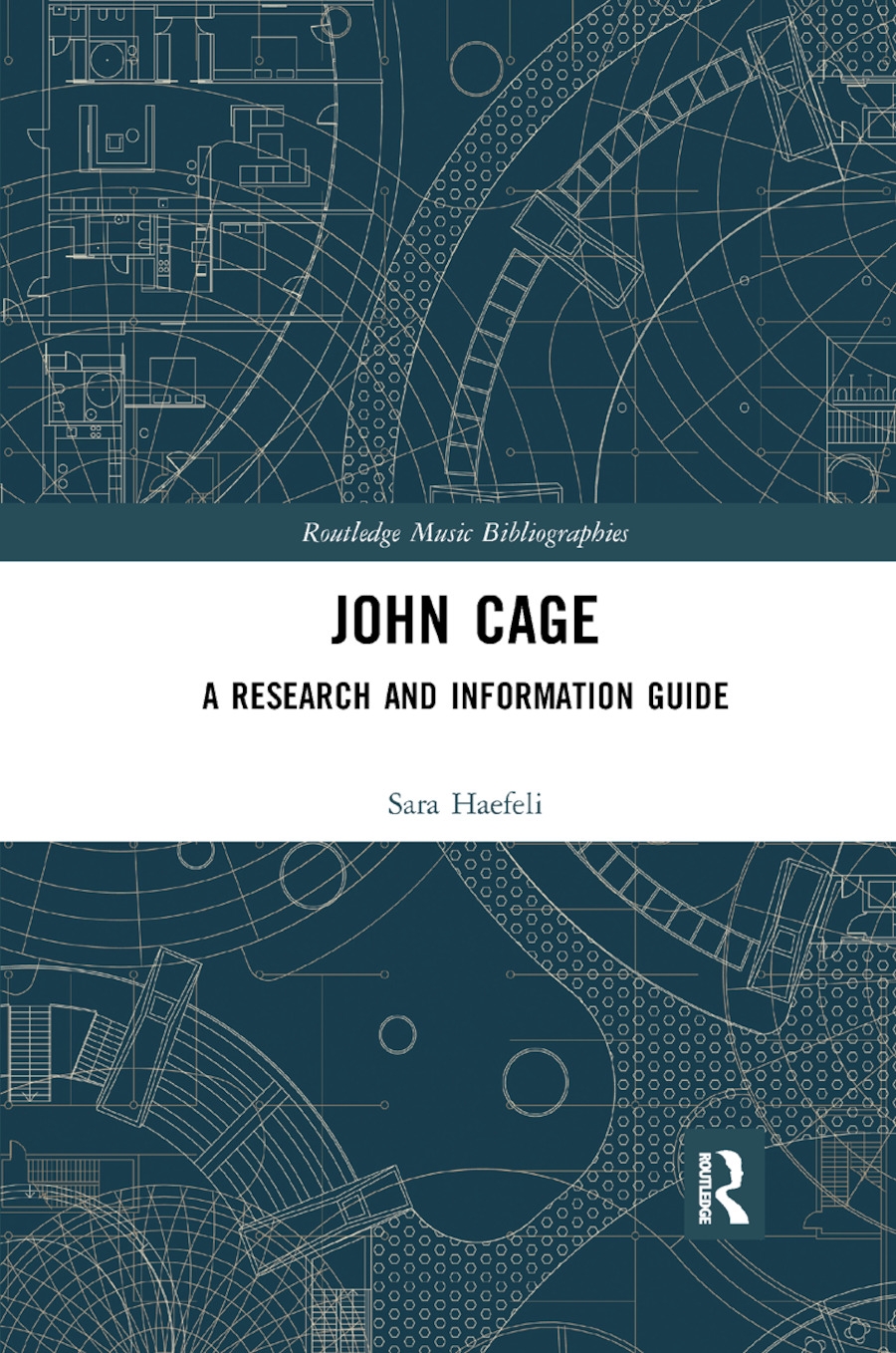 John Cage: A Research and Information Guide