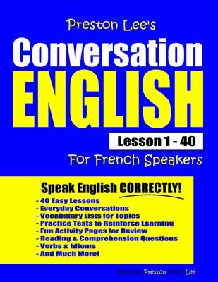 Preston Lee’’s Conversation English For French Speakers Lesson 1 - 40