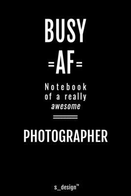 Notebook for Photographers / Photographer: awesome handy Note Book [120 blank lined ruled pages]