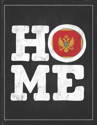 Home: Montenegro Flag Planner for Montenegrin Coworker Friend from Podgorica Lightly Lined Pages Daily Journal Diary Notepad