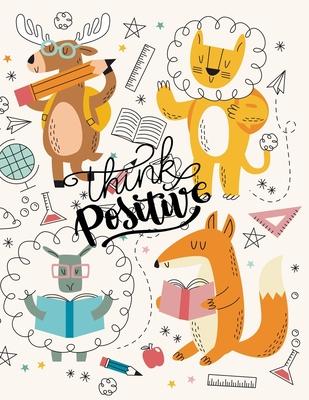 Think Positive: Gratitude Journal for kids ages 5-10, Gift