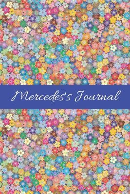 Mercedes’’s Journal: Cute Personalized Name Notebook for Girls & Women - Blank Lined Gift Journal/Diary for Writing & Note Taking