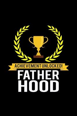 Achievement Unlocked Fatherhood: Food Journal - Track your Meals - Eat clean and fit - Breakfast Lunch Diner Snacks - Time Items Serving Cals Sugar Pr