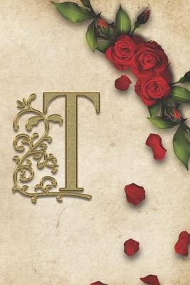 T: Red Rose With Rustic Yellow Background Golden Monogram Initial Letter T Journal Notebook (6 x 9) Gift For Her