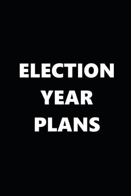 2020 Daily Planner Political Theme Election Year Plans Black White 388 Pages: 2020 Planners Calendars Organizers Datebooks Appointment Books Agendas