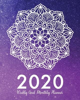 2020 Weekly And Monthly Planner: 2020 Planner Mandala - January To December - Agenda Calendar - Monthly Weekly Views And Vision Board - 8x10 Inches -