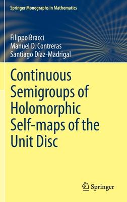 Continuous Semigroups of Holomorphic Self-Maps of the Unit Disc