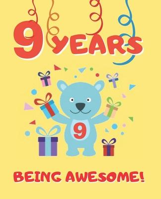 9 Years Being Awesome: Cute Birthday Party Coloring Book for Kids - Animals, Cakes, Candies and More - Creative Gift - Nine Years Old - Boys