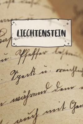 Liechtenstein: Ruled Travel Diary Notebook or Journey Journal - Lined Trip Pocketbook for Men and Women with Lines