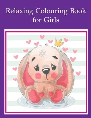 Relaxing Colouring Book for Girls: Coloring Book with Cute Animal for Toddlers, Kids, Children