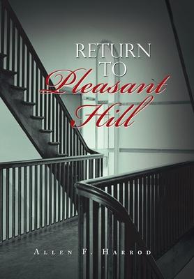 Return to Pleasant Hill