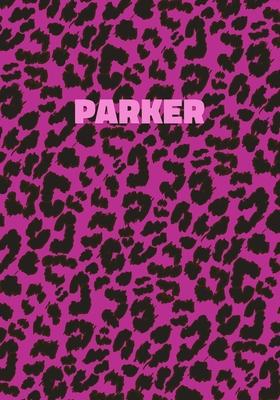 Parker: Personalized Pink Leopard Print Notebook (Animal Skin Pattern). College Ruled (Lined) Journal for Notes, Diary, Journa