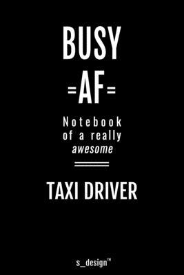 Notebook for Taxi Drivers / Taxi Driver: awesome handy Note Book [120 blank lined ruled pages]