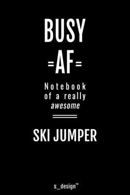 Notebook for Ski Jumpers / Ski Jumper: awesome handy Note Book [120 blank lined ruled pages]