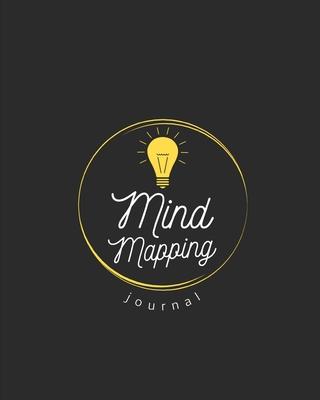 Mind Mapping Journal: Organize Your Ideas & Thoughts Notebook Book