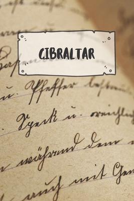 Gibraltar: Ruled Travel Diary Notebook or Journey Journal - Lined Trip Pocketbook for Men and Women with Lines