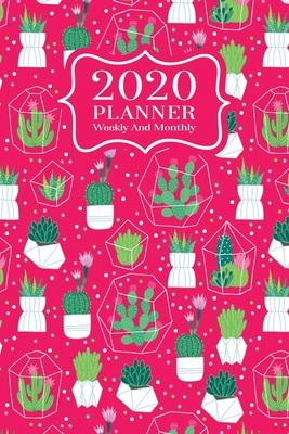 2020 Planner Weekly And Monthly: 2020 Planner Cactus - January To December - Agenda Calendar - Monthly Weekly Views And Vision Board - 6x9 In - Cute T