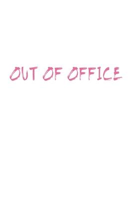 Out of Office Travel Meme Notebook: Blank Lined Journal (Best Travel Gift): 6 x 9 inches // 120 Lined Blank Pages // College Ruled