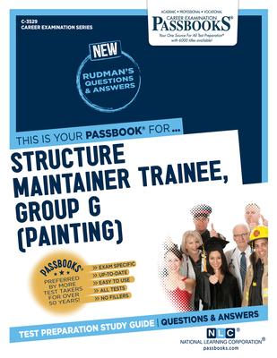 Structure Maintainer Trainee, Group G (Painting)