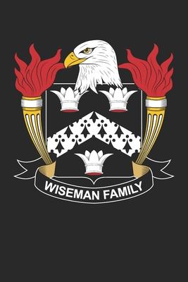 Wiseman: Wiseman Coat of Arms and Family Crest Notebook Journal (6 x 9 - 100 pages)