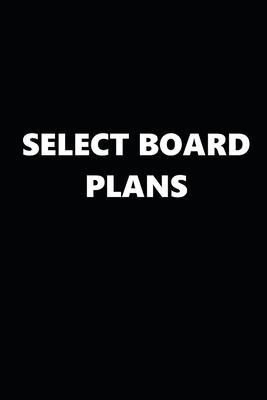 2020 Daily Planner Political Theme Select Board Plans Black White 388 Pages: 2020 Planners Calendars Organizers Datebooks Appointment Books Agendas