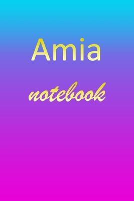 Amia: Blank Notebook - Wide Ruled Lined Paper Notepad - Writing Pad Practice Journal - Custom Personalized First Name Initia