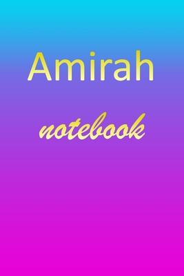 Amirah: Blank Notebook - Wide Ruled Lined Paper Notepad - Writing Pad Practice Journal - Custom Personalized First Name Initia