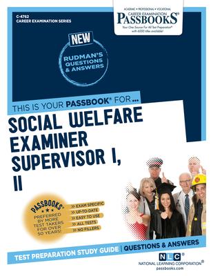 Social Welfare Examiner Supervisor I, II