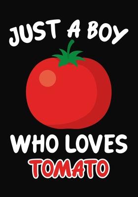 Just a Boy Who Loves strawberry: Journal / Notebook Gift For Boys, Blank Lined 109 Pages, strawberry Lovers perfect Christmas & Birthday Or Any Occasi