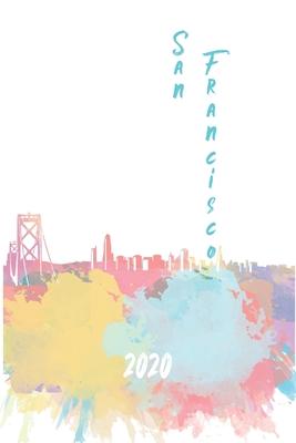 San Francisco 2020: 6x9 Planner with monthly weekly calendars and monthly budgets