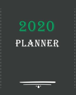 2020 Planner: Daily Weekly Monthly Planner Yearly Agenda 8.5 x 11’’’’ - 160 pages for Academic Agenda Schedule Organizer - Perfect for