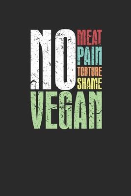 No Meat: Blank Lined Notebook (6 x 9 - 120 pages) Veganism Notebook Design for Gift / Daily Journals