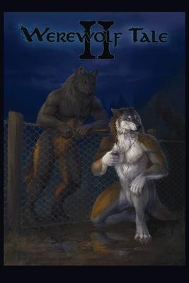 Werewolf Tale II
