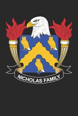 Nicholas: Nicholas Coat of Arms and Family Crest Notebook Journal (6 x 9 - 100 pages)