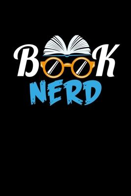 Book Nerd: 6x9 inches blank notebook, 120 Pages, Composition Book and Journal, gift for book nerds and book lover