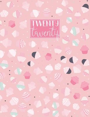 2020: A4 Diary Week on 2 Pages to View WO2P Journal - Horizontal Weekly Planner - Cute Pink Girly Cupcakes Cakes