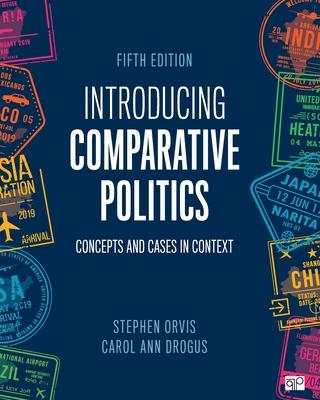 Introducing Comparative Politics: Concepts and Cases in Context